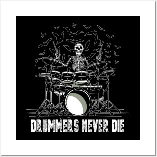 Drummers Never Die Rock n Roll Forever Posters and Art